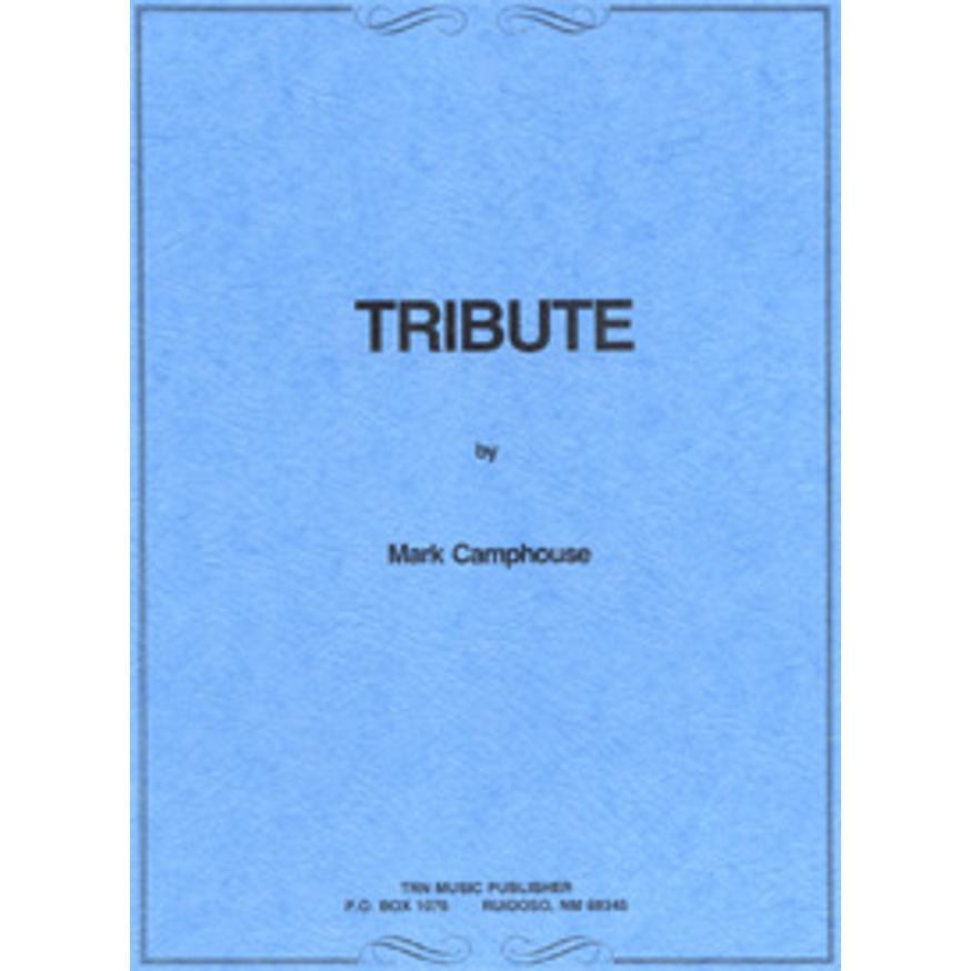 取寄 | トリビュート | マーク・キャンプハウス  ( 吹奏楽 | 楽譜 ) | 