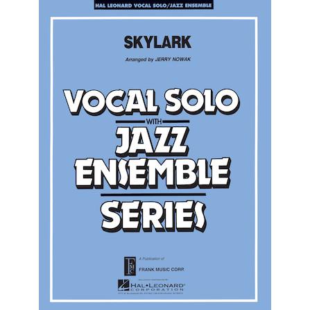 取寄 | Skylark | arr. ジェリー・ノーワーク  ( ビッグバンド+ヴォーカル | 楽譜 ) | 