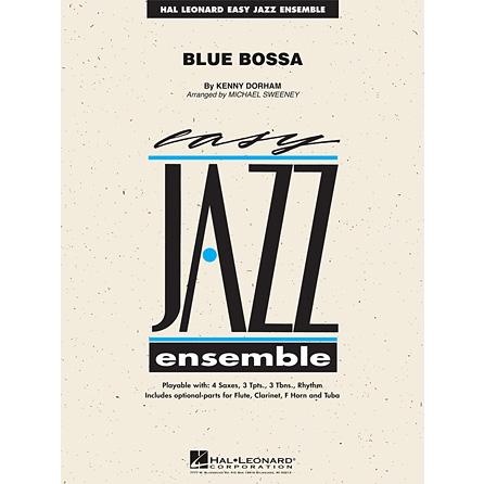 試聴可 | Blue Bossa | arr. マイケル・スウィーニー  ( ビッグバンド | 楽譜 ) | 