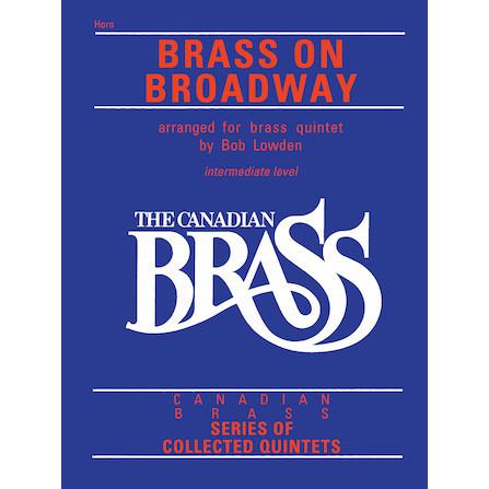 取寄 | Brass on Broadway - F Horn | arr. Bob Lowden （金管アンサンブル | 五重奏 | パート譜） | 