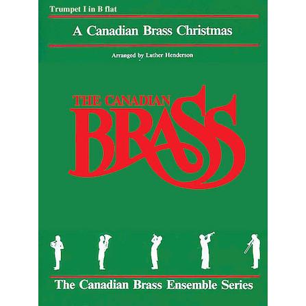 取寄 | Canadian Brass Christmas - Trumpet 1 | arr. Luther Henderson （金管アンサンブル | 五重奏 | パート譜）｜msjp
