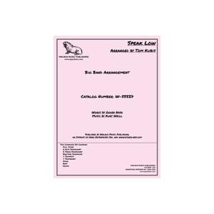 取寄 | 試聴可 | Speak Low | Kurt Weill / arr. Tom Kubis  ( ビッグバンド | 楽譜 ) | 