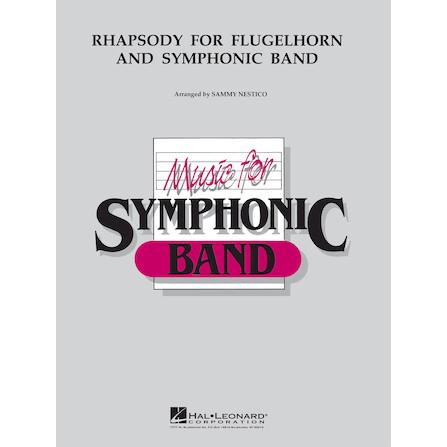 取寄 | フリューゲルホルンと吹奏楽のためのラプソディ | サミー・ネスティコ  ( 吹奏楽 | 楽譜 ) | 