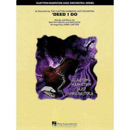 取寄 | 'Deed I Do | Walter Hirsch ・ Fred Rose / arr. John Clayton  ( ビッグバンド | 楽譜 ) | 