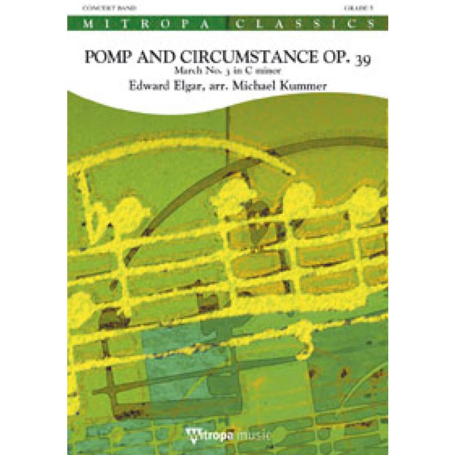 取寄 | 試聴可 | 威風堂々行進曲作品39-3 | エドワード・エルガー/arr. マイケル・クンマー  ( 吹奏楽 | 楽譜 ) | 