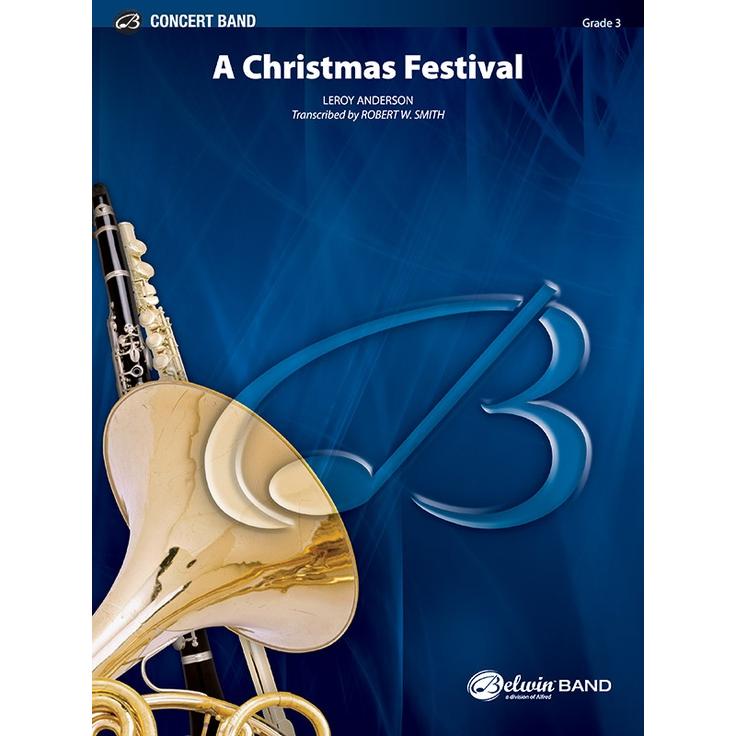 取寄 | クリスマス・フェスティバル | ルロイ・アンダーソン/arr. ロバート・W・スミス  ( 吹奏楽 | 楽譜 ) | 