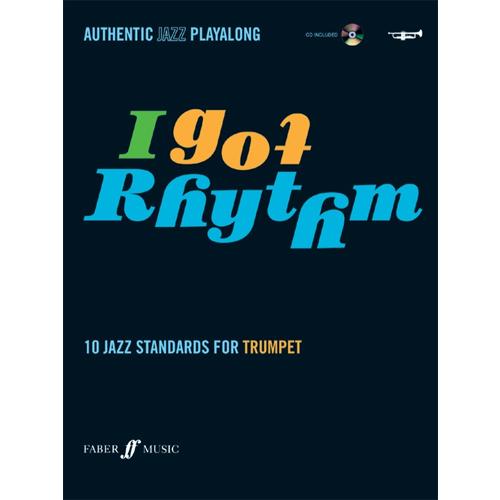 Authentic Jazz Play Along: I Got Rhythm (Trumpet Book & CD) | arr. Andy Hampton （トランペット | マイナスワン）｜msjp