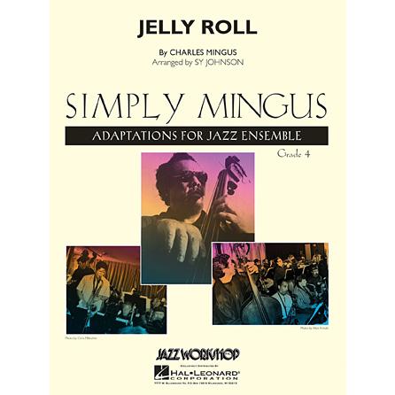 取寄 | Jelly Roll | Chrles Mingus / arr. Sy Johnson  ( ビッグバンド | 楽譜 ) | 