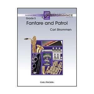 取寄 | 試聴可 | Fanfare and Patrol | カール・ストロメン  ( 吹奏楽 | 楽譜 ) | 