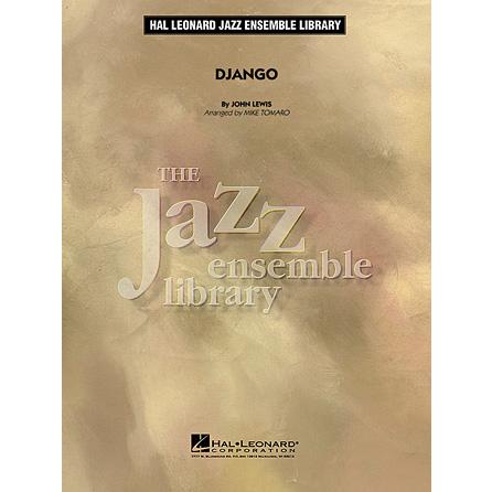 取寄 | 試聴可 | Django | John Lewis / arr. Mike Tomaro  ( ビッグバンド | 楽譜 ) | 