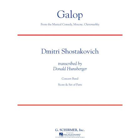 取寄 | 試聴可 | ギャロップ (喜歌劇「モスクワのチェリョムーシカ」より） | ドミトリ・ショスタコーヴィチ/arr. ハンスバーガー  ( 吹奏楽 | 楽譜 ) | 