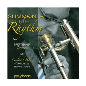 サモン・ザ・リズム | ブレット・ベイカー（トロンボーン）、レイランド・バンド  ( CD ) | 