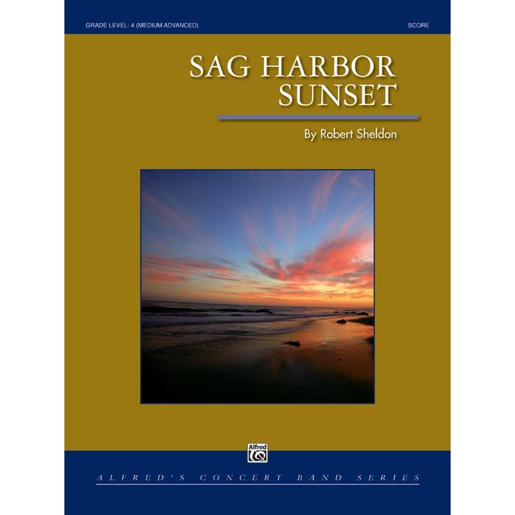 取寄 | 試聴可 | Sag Harbor Sunset | ロバート・シェルドン  ( 吹奏楽 | 楽譜 ) | 