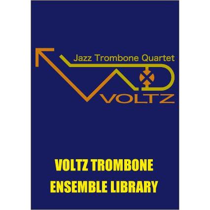 VOLTZ | ヴォルツ楽譜 |  ス・ワンダフル | ジョージ・ガーシュイン/arr. 三塚 知貴 （トロンボーン | 四重奏 | セット）｜msjp