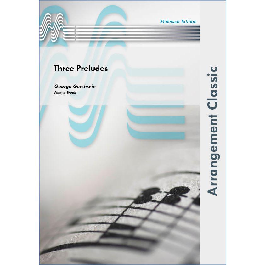 取寄 | 3つの前奏曲 | ジョージ・ガーシュウィン/arr. 和田直也  ( 吹奏楽 | 楽譜 ) | 