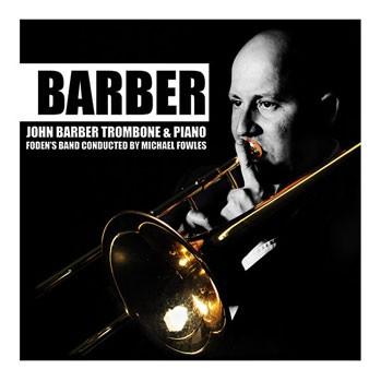 バーバー | ジョン・バーバー（トロンボーン＆ピアノ） with フォーデンズ・バンド  ( CD ) | 