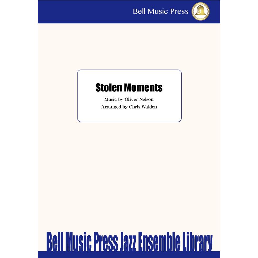 試聴可 | Stolen Moments | Oliver Nelson / arr.  Chris Walden  ( ビッグバンド | 楽譜 )｜msjp