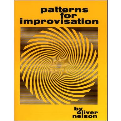 インプロヴィゼーションのためのパターン　（ト音版） | Oliver Nelson （ | 書籍） | 