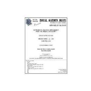 取寄 | 試聴可 | Royal Garden Blues | arr. Gil Evans ・ Edited by Jeffrey Sultanof  ( ビッグバンド | 楽譜 ) | 