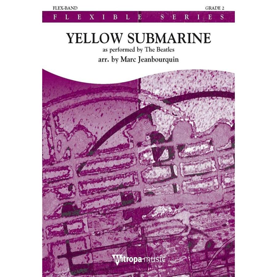 取寄 | 試聴可 | イエロー・サブマリン | arr. Marc Jeanbourquin （吹奏楽 | フルスコア） | 