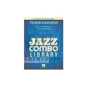 取寄 | 試聴可 | Tenor Madness | Sonny Rollins / arr. Mark Taylor （スモールジャズアンサンブル | セット） | 