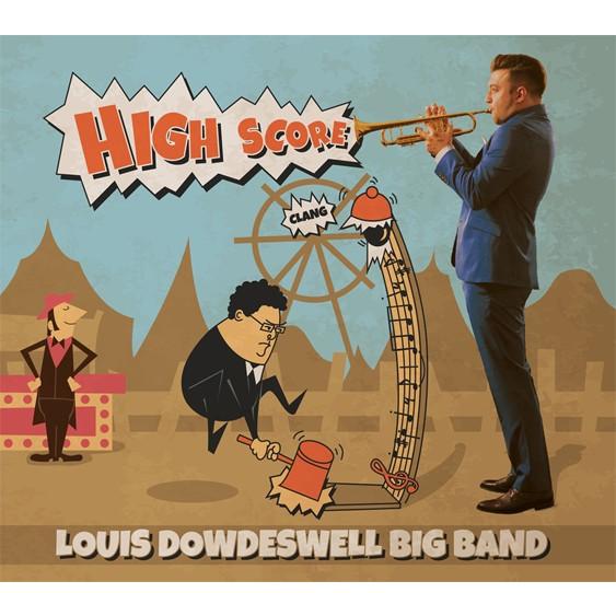High Score | ルイ・ダウズウエル・ビッグバンド  ( ビッグバンド | CD ) | 