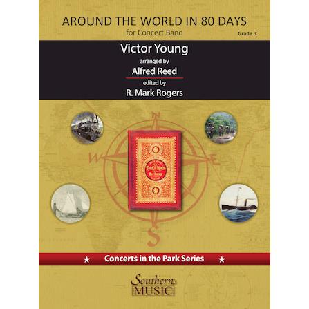 取寄 | 試聴可 | 80日間世界一周 | ヴィクター・ヤング/arr. アルフレッド・リード / Editor：マーク・ロジャース （吹奏楽 | フルスコア） | 