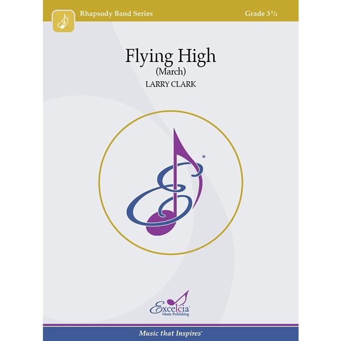 取寄 | Flying High | ラリー・クラーク  ( 吹奏楽 | 楽譜 )｜msjp