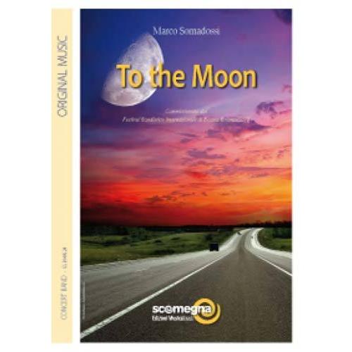 取寄 | 月へ | マルコ・ソマドッシ  ( 吹奏楽 | 楽譜 ) | 