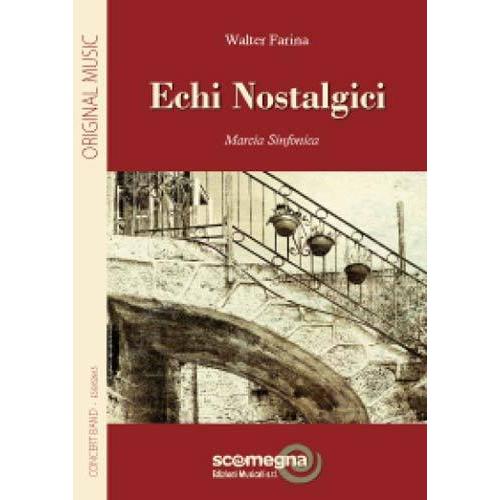 取寄 | エキ・ノスタルジック | ウォルター・ファリーナ ( 吹奏 | 譜 )