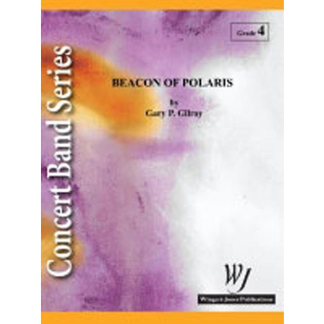 取寄 | 試聴可 | 北極星の標識 | ゲイリー・P・ギルロイ ( 吹奏 | 譜 )