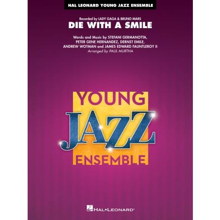 取寄 | Die with a Smile | Lady Gaga, Bruno Mars / arr. Paul Murtha  ( ビッグバンド | 楽譜 ) | 