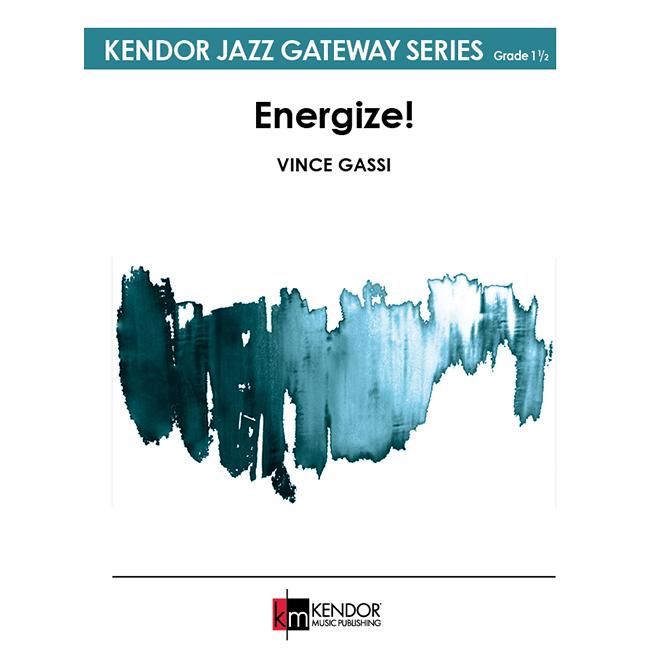 取寄 | Energize! | Vince Gassi  ( ビッグバンド | 楽譜 ) | 