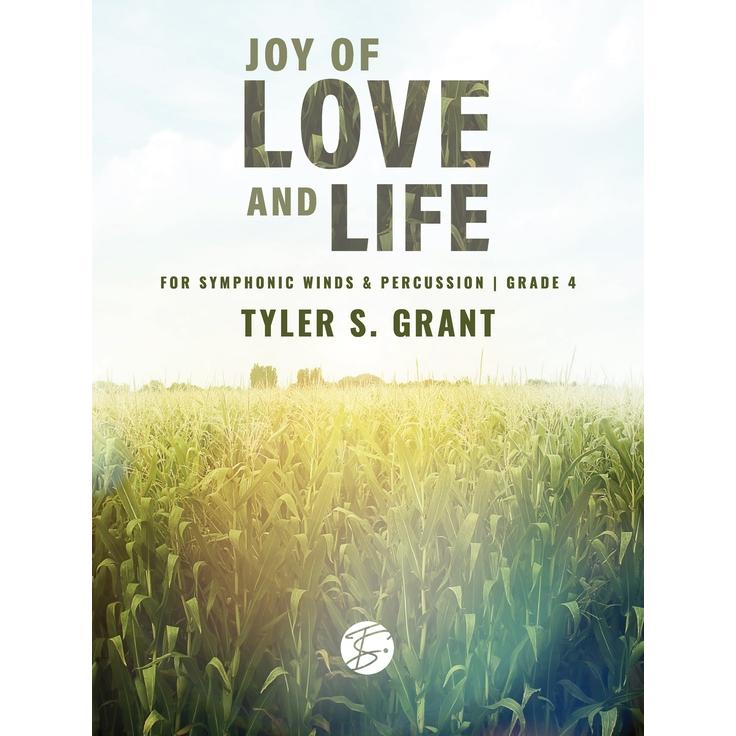 取寄 | 愛と人生の喜び | タイラー・S. グラント （吹奏楽 | フルスコア） | 