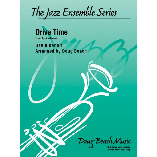取寄 | Drive Time | David Benoit / arr. Doug Beach  ( ビッグバンド | 楽譜 ) | 