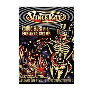 ヴィンス レイ シルクスクリーン ポスター Vince Ray 正規品