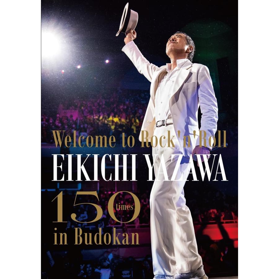 矢沢永吉　DVD　2タイトル 矢沢永吉 〜Welcome to Rock'n'Roll〜 EIKICHI YAZAWA 150times in