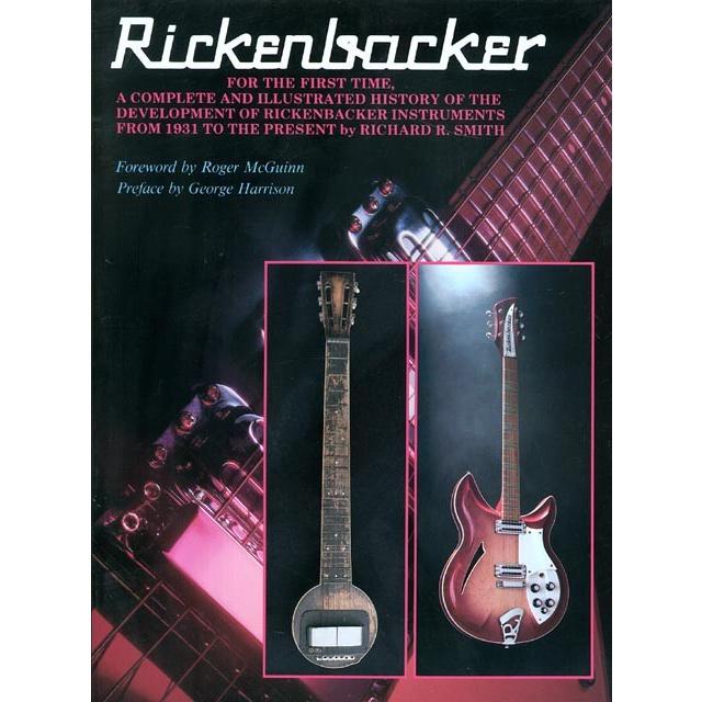 洋書 『The Complete History of Rickenbacker Guitars / Richard R.Smith』 CENTERSTREAM Publishing｜musicplant