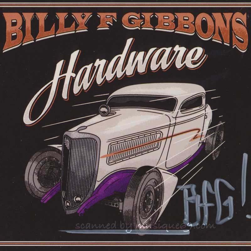 ZZ 新色追加して再販 Top Billy 売れ筋 F Gibbons - CD Autographed Hardware: Exclusive Edition