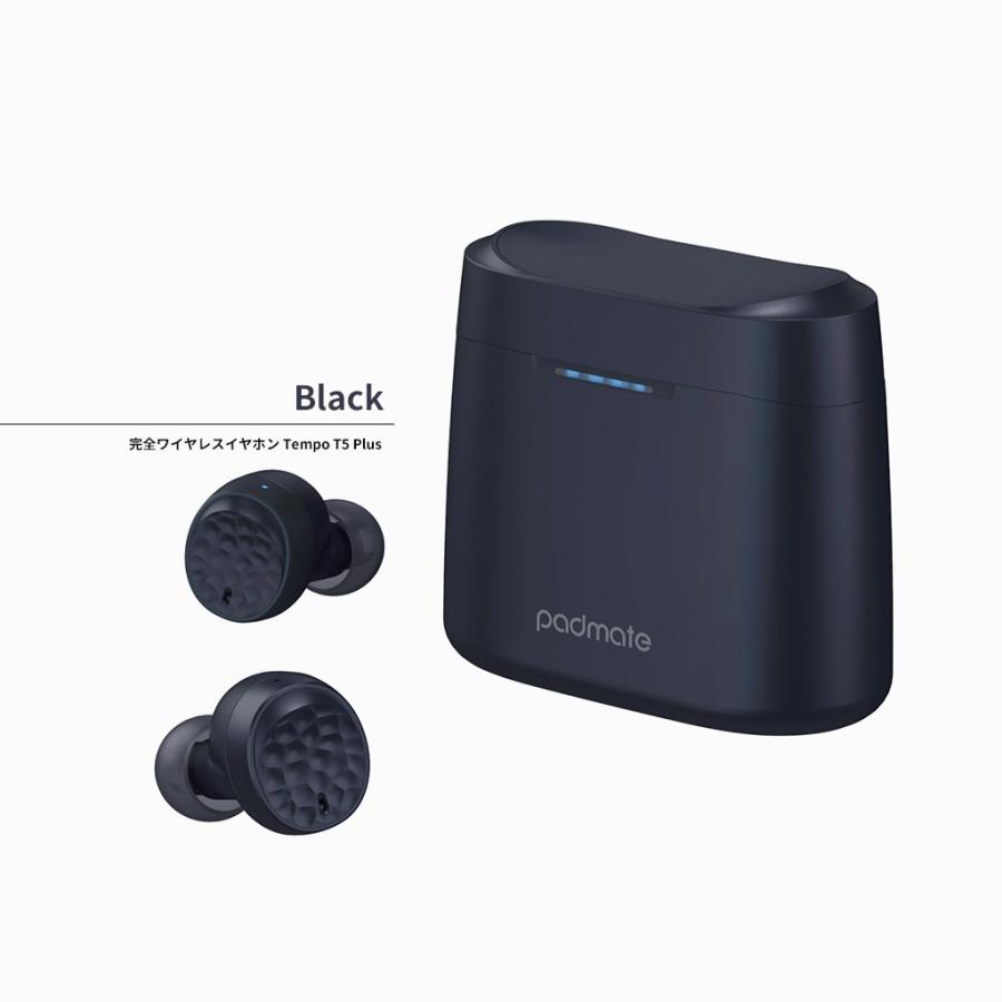 Qualcommチップ搭載 完全ワイヤレスイヤホン Tempo T5 Plus（パッドメイト テンポティファイヴ プラス）高音質コーデックaptX IPX6 防水 テレワーク 在宅勤務 |  | 19