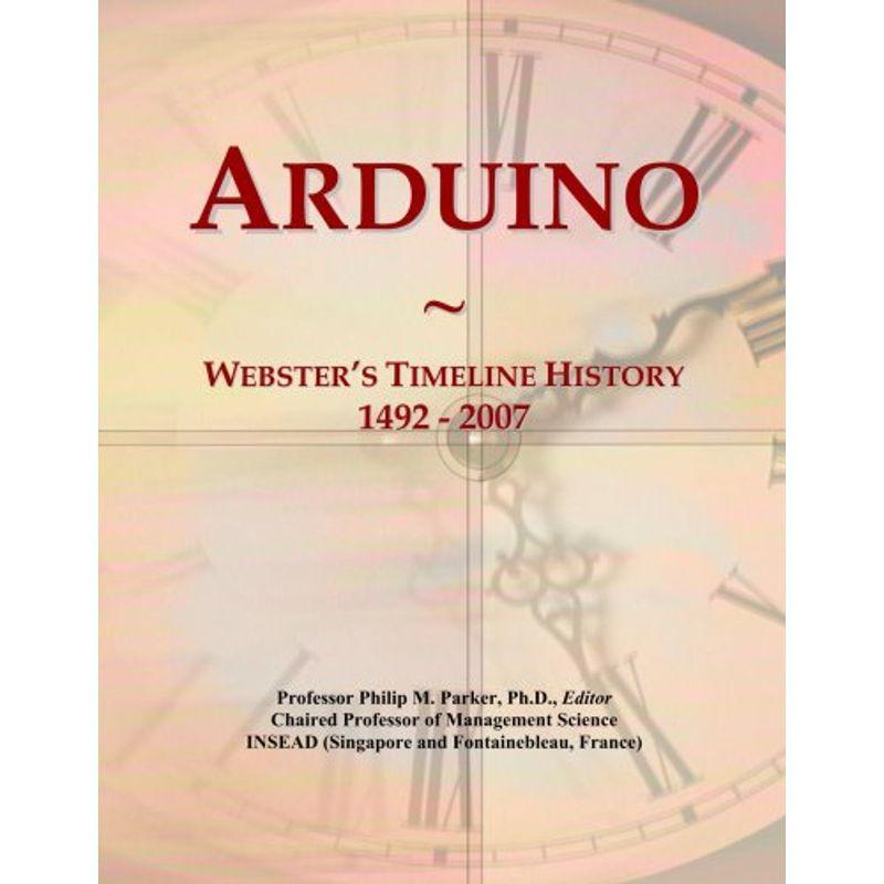 Arduino: ずっと気になってた Webster#039;s Timeline History 最も完璧な - 1492 2007