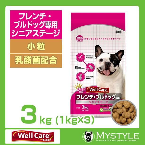 ウェルケア フレンチ ブルドッグ専用 シニアステージ 3kg 1kg 3 シニア犬 老犬 ドッグフード ドライ ペットフード Mystyleペットストア Paypayモール 通販 Paypayモール