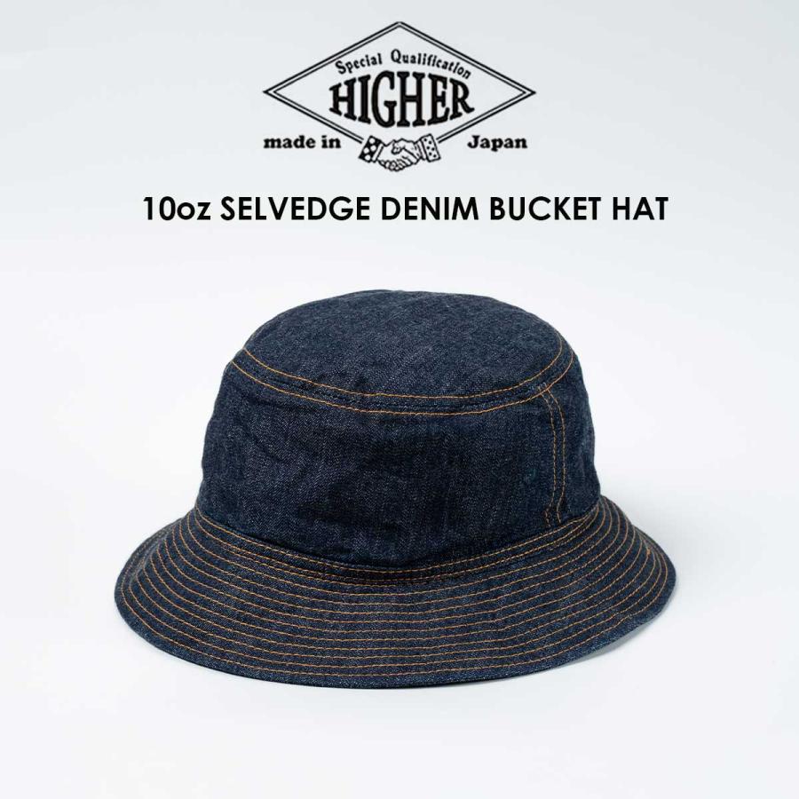 HIGHER（ハイヤー） ハイアー 10oz SELVEDGE DENIM BUCKET HAT メンズ