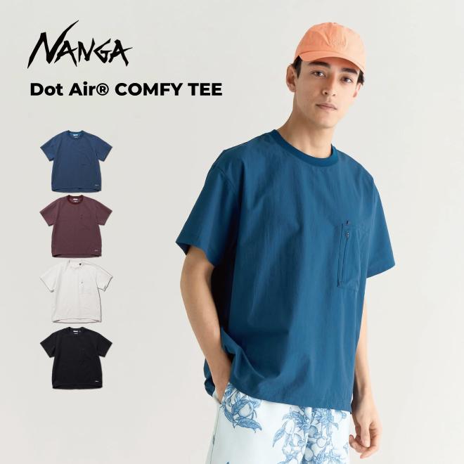 NANGA ナンガ DotAir COMFY TEES Tシャツ 半袖 レディース メンズ 春 夏 涼しい 蒸れない アウトドア カジュアル 登山 キャンプ 夏用 通気性 吸汗速乾 軽量 NANGA（ナンガ） DotAir COMFY TEES Tシャツ 半袖 レディース メンズ