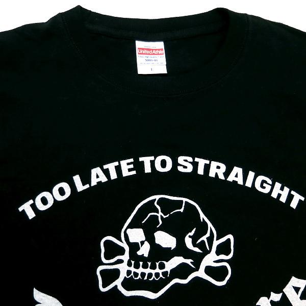 Daft Store ダフトストア TLTS TEE TOO LATE TO STRAIGHT トゥー