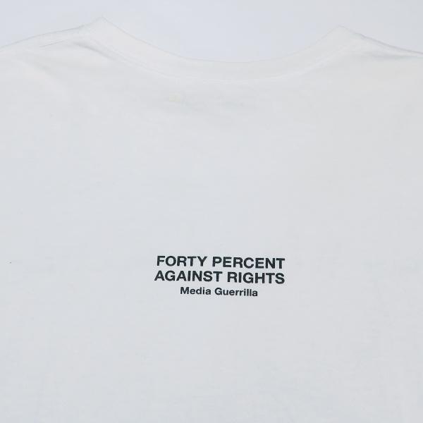 FORTY PERCENTS AGAINST RIGHTS（フォーティーパーセントアゲインスト