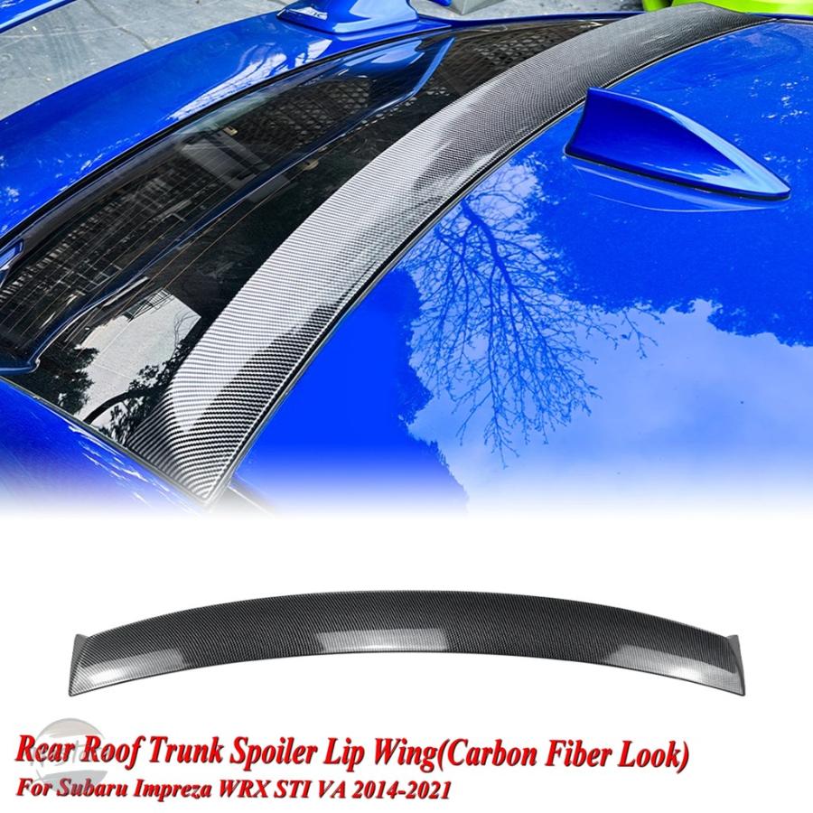 並行輸入品 リア スバル SUBARU WRX STI VA 2014-2021 ルーフウィングトップスポイラー テールトランクスプリッターリップの画像