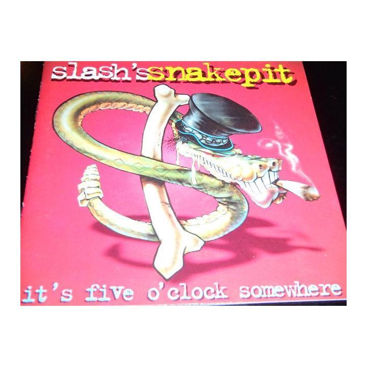 スラッシュ Slash's Snakepit/It's Five O'clock Somewhe｜nekonekoufo