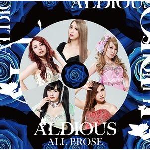 ALL BROSE CD DVD付初回限定盤 / Aldious
