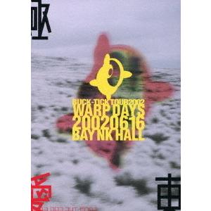 【送料無料】[Blu-ray]/BUCK-TICK/BUCK-TICK TOUR2002 WARP DAYS 20020616 BAY NK HALL｜neowing